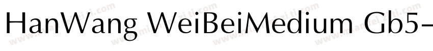 HanWang WeiBeiMedium Gb5字体转换